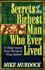 Secrets of the Richest Man Who Ever Lived