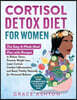 Cortisol Detox Diet for Women