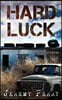 Hard Luck