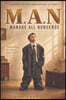 M.A.N. Manage All Nonsense