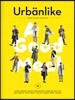 어반라이크 URBANLIKE (반년간) : No.38 [2019]
