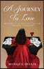 A Journey to Love
