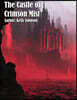 The Castle of Crimson Mist