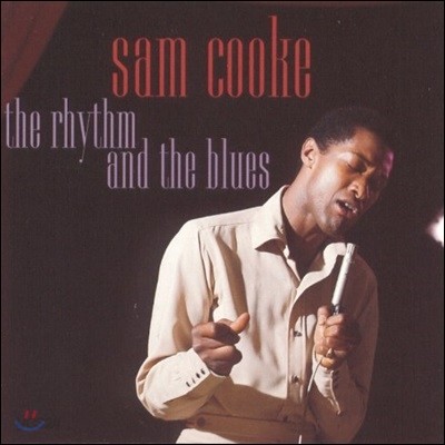 Sam Cooke - Rhythm &amp; The Blues