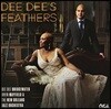 Dee Dee Bridgewater (디 디 브릿지워터) - Dee Dee's Feathers [2LP]
