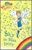 Rainbow Magic : Sky the Blue Fairy