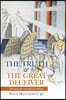 The Truth & the Great Deceiver: Knowing your God and your Enemy