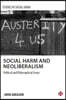 Social Harm and Neoliberalism: The Problem of Ignorance