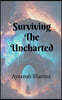 Surviving The Uncharted