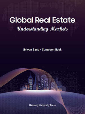 Global Real Estate Understanding Markets