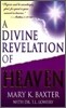 A Divine Revelation of Heaven