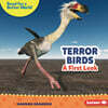 Terror Birds: A First Look