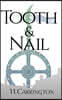 Tooth and Nail