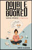 Double Booked - Sleepless, Speechless and Slightly Sane