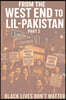 FROM THE WESTEND TO LIL-PAKISTAN PART 2