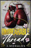 Unbreakable Thread