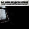 Dan Seals - Dan Seals & Friends: The Last Duet (CD)
