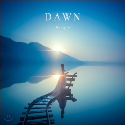 Aimer - Dawn