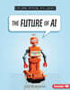 The Future of AI