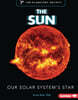 The Sun: Our Solar System's Star