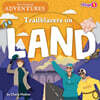 Trailblazers on Land