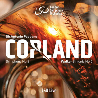 Antonio Pappano 코플런드: 교향곡 3번, 워커: 교향곡 5번 (Copland: Symphony No.3 / Walker: Sinfonia No.5) [SACD Hybrid]