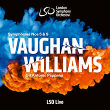 Antonio Pappano 본 윌리엄스: 교향곡 5번, 9번 (Vaughan Williams: Symphonies 5 &amp; 9) [SACD Hybrid]