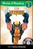 World of Reading Level 1 : This is Wolverine