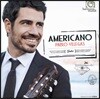 Pablo Villegas 파블로 비제가스 기타 연주집 - 존 윌리암스 / 빌라 로보스 / 바리우스-망고레 / 번스타인 (Americano - The Soul of the Spanish Guitar)