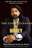 The Consciousness of Money