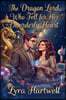 The Dragon Lord Who Fell for Her Disorderly Heart
