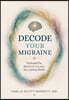 Decode Your Migraine