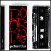 Do Or Die - Picture This (30th Anniversary Edition)(Cassette Tape)