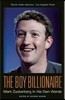 The Boy Billionaire: Mark Zuckerberg in His Own Words