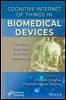 Cognitive Internet of Things in Biomedical Devices