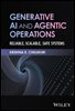 Generative AI and Agentic Operations