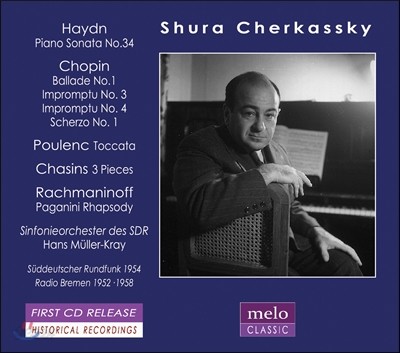 Shura Cherkassky 하이든: 피아노 소나타/ 쇼팽: 발라드 1번 / 라흐마니노프: 파가니니 주제의 랩소디 (Haydn, Chopin, Poulenc, Chasins &amp; Rachmaninoff) 슈라 체르카스키
