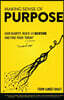 Making Sense of Purpose