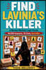 Find Lavinia's Killer