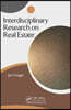 Interdisciplinary Research on Real Estate
