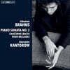 Alexandre Kantorow 브람스: 피아노 소나타 3번, 발라드 - 알렉산드르 칸토로프 (Brahms: Piano Sonata Op.5)