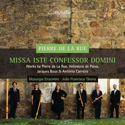 Musurgia Ensemble 피에르 들라뤼: 미사 ‘주님의 증거자’ 외 (Pierre De La Rue: Missa Iste Confessor Domini)
