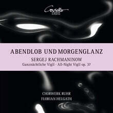 Florian Helgath 라흐마니노프: ‘철야기도’ (Rachmaninov: All-Night Vigil op.37)