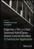 Properties of Pre- and Post-Tensioned Hybrid Epoxy?Cement Concrete Members for Construction Applications