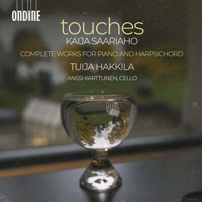 Tuija Hakkila 사리아호: 피아노와 하프시코드를 위한 작품 전곡 (Saariaho: Touches - Complete Works for Piano and Harpsichord)