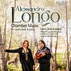 Gran Duo Italiano 알레산드로 롱고: 바이올린·비올라 & 피아노를 위한 실내악 (Longo: Chamber Music For Violin/Viola & Piano)
