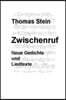 Zwischenruf  - neue Gedichte und Liedtexte