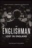 An Englishman Lost in England