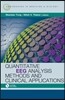 Quantitative EEG Analysis Methods and Applications [With CDROM]