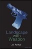[중고-중] Landscape with Weapon